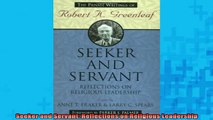 READ book  Seeker and Servant Reflections on Religious Leadership Free Online