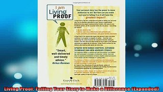 READ FREE Ebooks  Living Proof Telling Your Story to Make a Difference Expanded Online Free