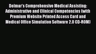 [Download] Delmar's Comprehensive Medical Assisting: Administrative and Clinical Competencies