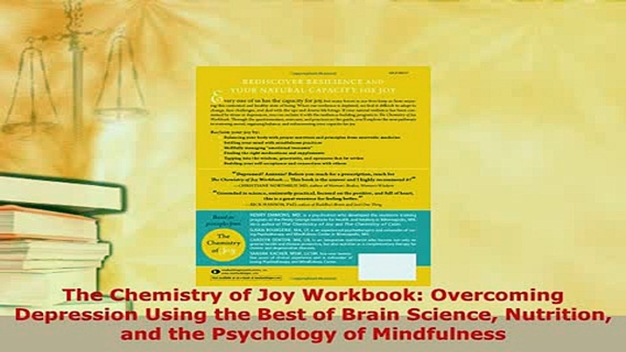 Read  The Chemistry of Joy Workbook Overcoming Depression Using the Best of Brain Science Ebook Free