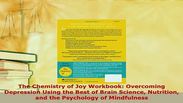 Read The Chemistry of Joy Workbook Overcoming Depression Using the Best of Brain Science Ebook Free