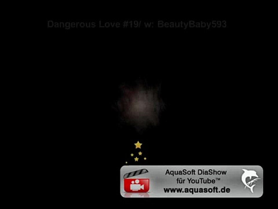 Dangerous Love #19/ w: BeautyBaby593