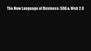 [PDF] The New Language of Business: SOA & Web 2.0 [Read] Online
