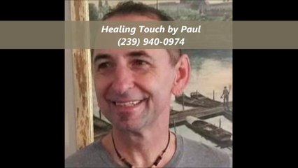 Healing Touch by Paul - (239) 940-0974