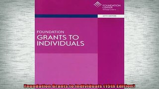 READ book  Foundation Grants to Individuals 15th Edition Free Online