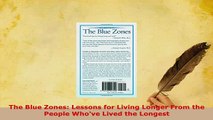 Read  The Blue Zones Lessons for Living Longer From the People Whove Lived the Longest Ebook Free