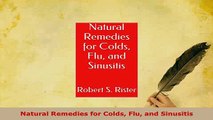PDF  Natural Remedies for Colds Flu and Sinusitis PDF Book Free