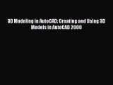 Download 3D Modeling in AutoCAD: Creating and Using 3D Models in AutoCAD 2000 PDF Free