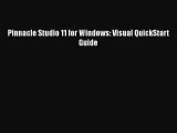Read Pinnacle Studio 11 for Windows: Visual QuickStart Guide PDF Free