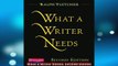 FREE PDF  What a Writer Needs Second Edition  DOWNLOAD ONLINE
