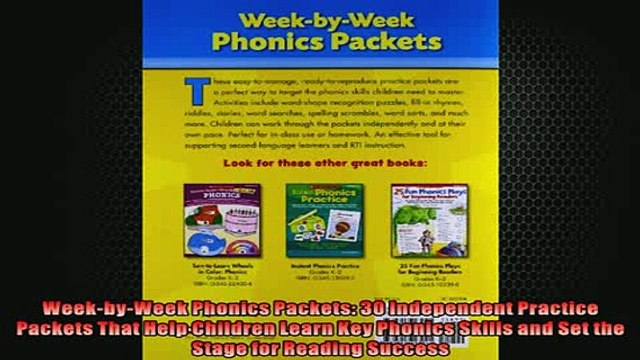 FREE PDF WeekbyWeek Phonics Packets 30 Independent Practice Packets That Help Children Learn Key READ ONLINE