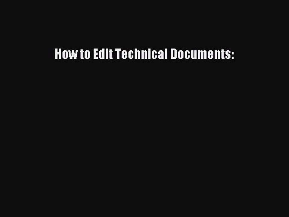 Read How to Edit Technical Documents: Ebook Free