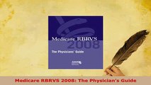 PDF  Medicare RBRVS 2008 The Physicians Guide Ebook