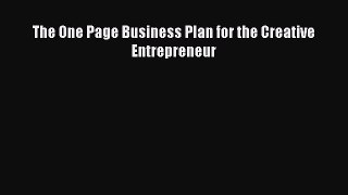 Read The One Page Business Plan for the Creative Entrepreneur Ebook Free