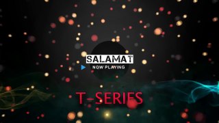 SALAMAT (SARBJIT - ARIJIT SINGH, AMAAL MALLIK & TULSHI KUMAR) - FULL SONG WITH LYRICS