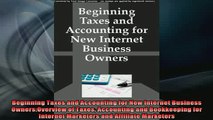 READ FREE Ebooks  Beginning Taxes and Accounting for New Internet Business OwnersOverview of Taxes Online Free