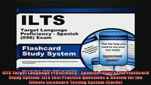 READ book  ILTS Target Language Proficiency  Spanish 056 Exam Flashcard Study System ILTS Test  FREE BOOOK ONLINE