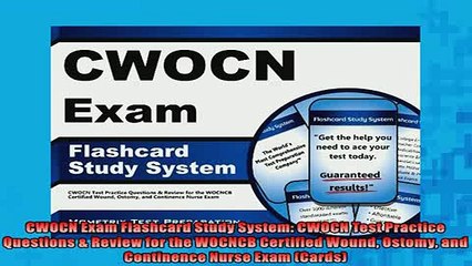 READ book  CWOCN Exam Flashcard Study System CWOCN Test Practice Questions  Review for the WOCNCB  FREE BOOOK ONLINE