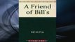 READ book  A Friend of Bills Free Online