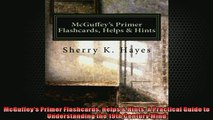 FREE PDF  McGuffeys Primer Flashcards Helps  Hints A Practical Guide to Understanding the 19th  BOOK ONLINE