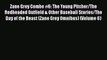 Download Zane Grey Combo #6: The Young Pitcher/The Redheaded Outfield & Other Baseball Stories/The