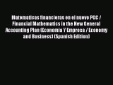 Read Matematicas financieras en el nuevo PGC / Financial Mathematics in the New General Accounting