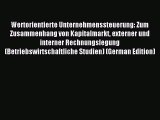 Read Wertorientierte Unternehmenssteuerung: Zum Zusammenhang von Kapitalmarkt externer und