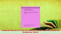 PDF  Federal Rules of Civil Procedure and Federal Rules of Evidence 2011  EBook