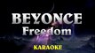 Beyonce Ft. Kendrick Lamar - Freedom ¦ LOWER Key Karaoke Instrumental Lyrics Cover Sing Along