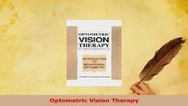 Download  Optometric Vision Therapy PDF Online