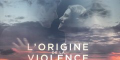 Bande annonce L'Origine de la violence VF