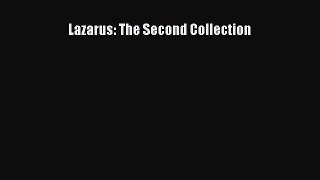 Download Lazarus: The Second Collection Ebook Online