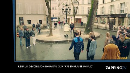 Renaud dévoile son nouveau clip, "J’ai embrassé un flic" (Vidéo)