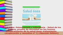 Download  Salud ósea Osteoporosis y osteopenia  Salud de los huesos prueba de densidad en los PDF Book Free