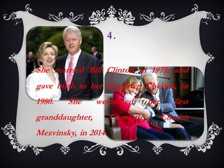 10 Interested facts of Hillary Clinton