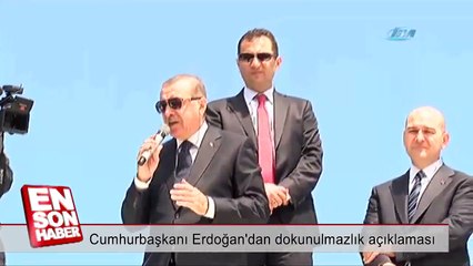 Cumhurbaşkanı Erdoğan'dan dokunulmazlık açıklaması