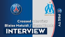 Crossed interview : Matuidi and Mandanda