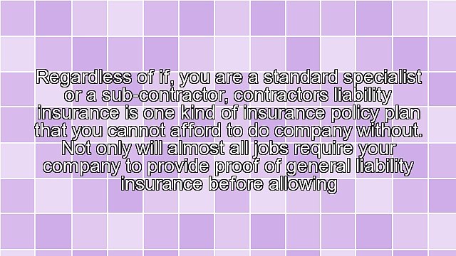 Why Companies Need Contractors Liability Insurance
