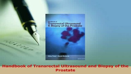 PDF  Handbook of Transrectal Ultrasound and Biopsy of the Prostate  EBook