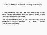 Clinical Research Associate Training Jobs In Pune .