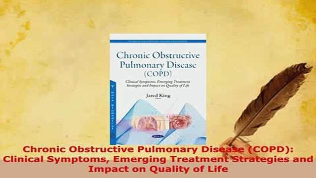 Download Chronic Obstructive Pulmonary Disease COPD Clinical Symptoms Emerging Treatment Read Online