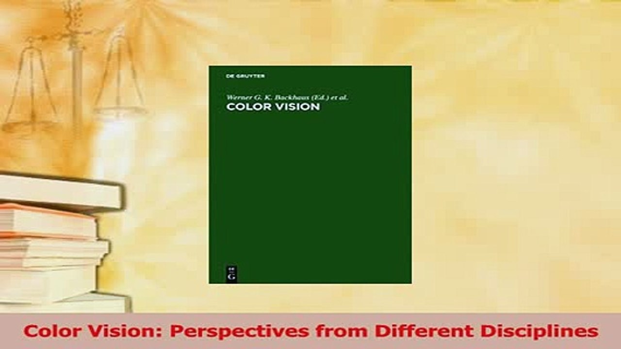 Read  Color Vision Perspectives from Different Disciplines Ebook Free