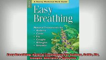 READ FREE FULL EBOOK DOWNLOAD  Easy Breathing Natural Treatments For Asthma Colds Flu Coughs Allergies  Sinusitis Full Ebook Online Free