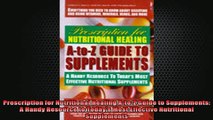 READ book  Prescription for Nutritional Healing AtoZ Guide to Supplements A Handy Resource to Full Free