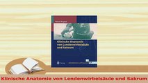 Read  Klinische Anatomie von Lendenwirbelsäule und Sakrum Ebook Free