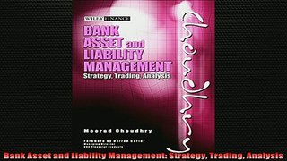 FREE PDF  Bank Asset and Liability Management Strategy Trading Analysis  FREE BOOOK ONLINE