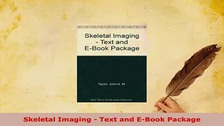 Read  Skeletal Imaging  Text and EBook Package Ebook Free