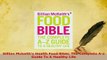 Read  Gillian Mckeiths Health Food Bible The Complete Az Guide To A Healthy Life Ebook Free