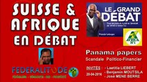 Faut-il que l'Afrique fasse comme la Suisse ? Débat Radio Africa n°1