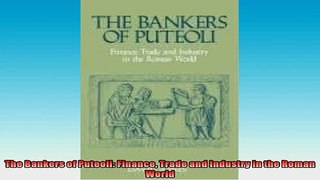 EBOOK ONLINE  The Bankers of Puteoli Finance Trade and Industry in the Roman World READ ONLINE